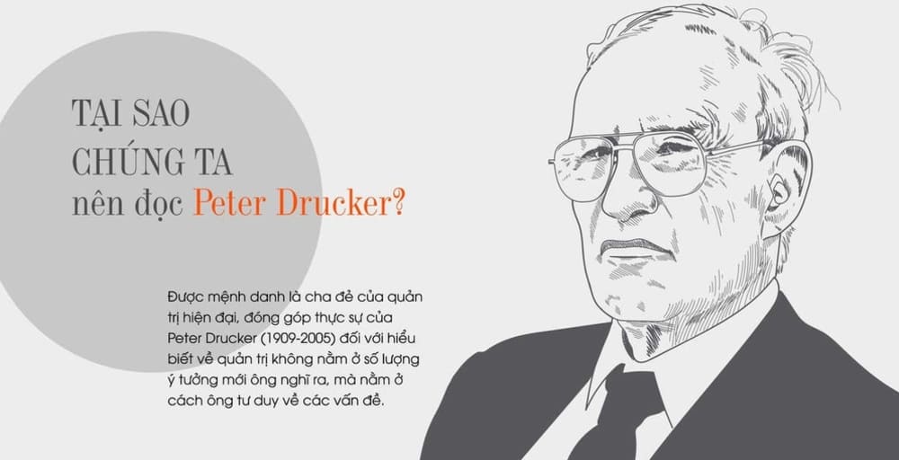 4. Peter Drucker - Chuyên gia tư vấn quản trị