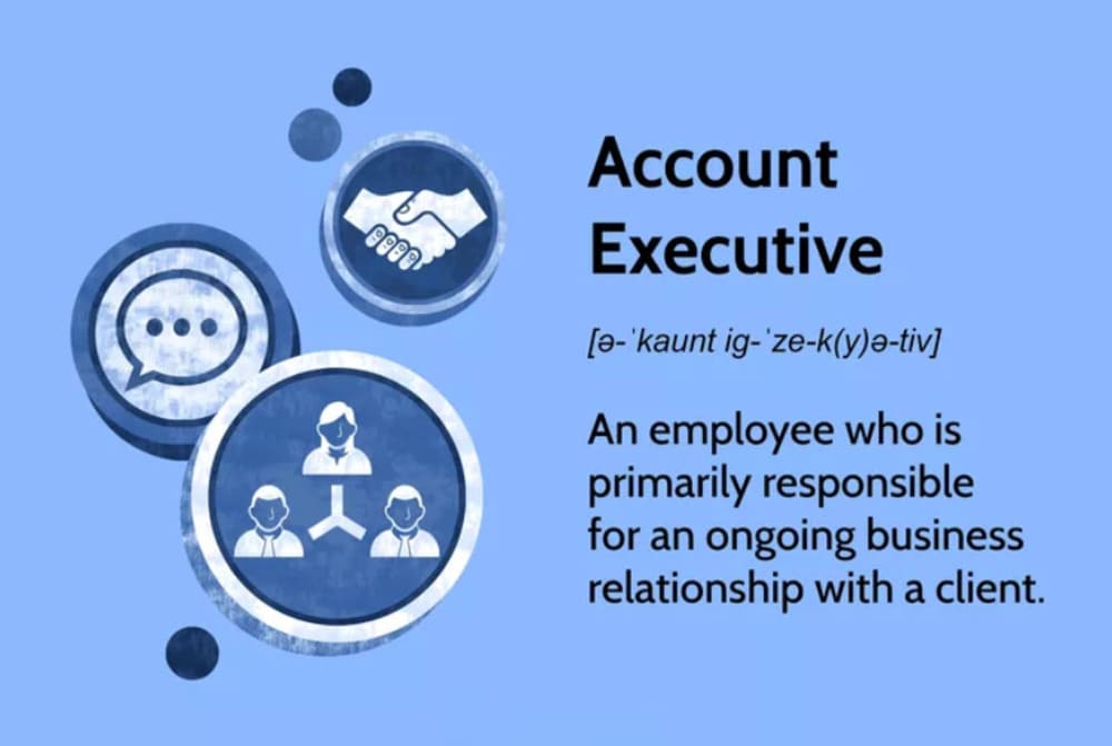 Account Executive Là Gì | Cơ Hội Nghề Nghiệp Sáng Giá