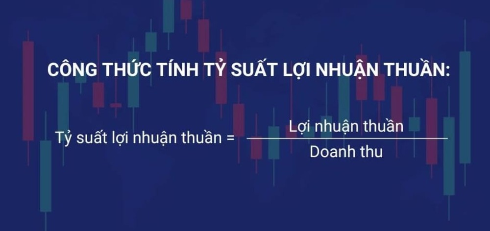 Công thức tính lợi nhuận thuần là gì?