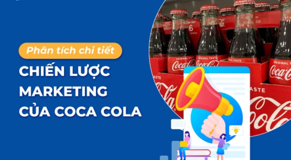 Phát Triển Bằng | Chiến Lược Kinh Doanh Của Coca Cola