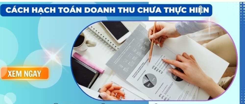 Phương pháp về hạch toán doanh thu chưa thực hiện