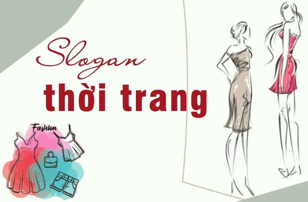 Slogan thời trang là gì?