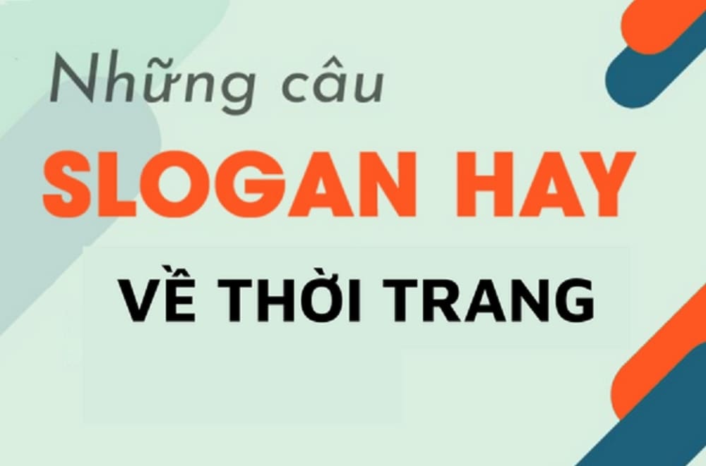 Top Slogan Thời Trang | Áp Dụng Cho Tik Tok, Shopee, Lazada…